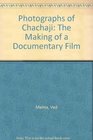 The Photographs of Chachaji The Making of a Documentary Film