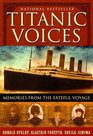 Titanic Voices Memories from the Fateful Voyage