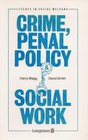Crime Penal Policy and Social Work
