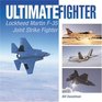 Ultimate Fighter Lockheed Martin F35 Joint Strike Fighter
