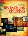 REdesigning Churches Creating Spaces for Connection and Community