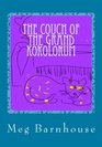 The Couch of the Grand Kokolorum