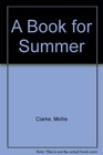 A BOOK FOR SUMMER