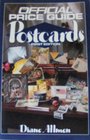 Official Price Guide to Postcards  1st Edition