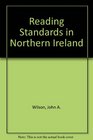 Reading standards in Northern Ireland