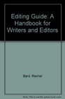 Editing Guide A Handbook for Writers and Editors