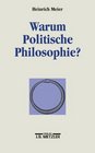 Warum Politische Philosophie