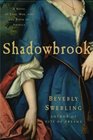 Shadowbrook  A Novel of Love War and the Birth of America