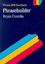 Pitman 2000 Phrasebuilder