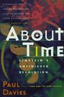 ABOUT TIME: Einstein's Unfinished Revolution