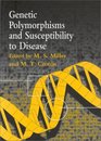 Genetic Polymorphisms and Susceptibility to Disease