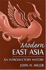 Modern East Asia An Introductory History