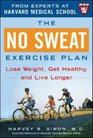 The No Sweat Exercise Plan