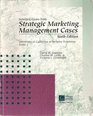 Selected Cases From Strategic Marketing Management Cases Sixth Edition University of California At Berkeley Extension X4602