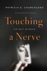 Touching a Nerve The Self as Brain