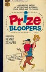 Prize Bloopers Radio and Tv's Most Hilarious Boners