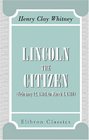 Lincoln the Citizen