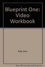 Blueprint One Video Workbook