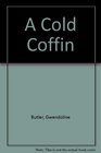 A Cold Coffin