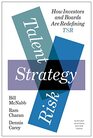 Talent Strategy Risk How Investors and Boards Are Redefining TSR