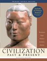 Civilization Past  Present Volume I  Primary Source Edition