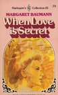 When Love Is Secret