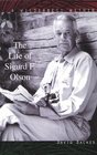 A Wilderness Within The Life of Sigurd F Olson