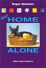 Dogs Home Alone