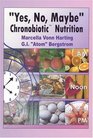 Yes No Maybe Chronobiotic Nutrition