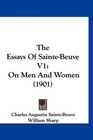The Essays Of SainteBeuve V1 On Men And Women