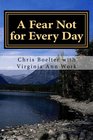 A Fear Not for Every Day: 365 Devotionals