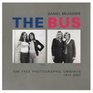 The Bus The Free Photographic Omnibus 19732001