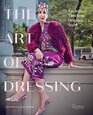 The Art of Dressing Ageless Timeless Original Style