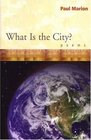 What Is the City