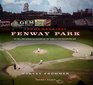 Remembering Fenway Park An Oral and Narrative History of the Home of the Boston Red Sox