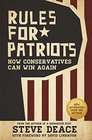 Rules for Patriots How Conservatives Can Win Again