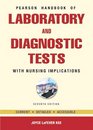 Pearson's Handbook of Laboratory and Diagnostic Tests With Nursing Implications