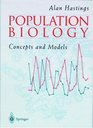 Population Biology Concepts and Models