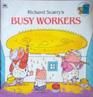 Busy Workers (Look-Look)