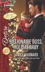 Billionaire Boss, Holiday Baby (Billionaires and Babies) (Harlequin Desire, No 2545)