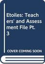 Etoiles Teachers' and Assessment File Pt 3