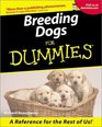 Breeding Dogs for Dummies