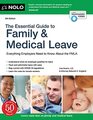 Essential Guide to Family  Medical Leave The