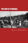 The Hell of Treblinka