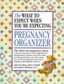 What to Expect When You're Expecting Pregnancy Organizer