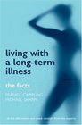 Living with a Longterm Illness The Facts