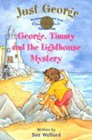 George Timmy and the Lighthouse Mystery