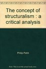 The concept of structuralism A critical analysis