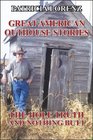 Great American Outhouse Stories The Hole Truth and Nothing Butt