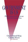 Government Is Us Public Administration in an AntiGovernment Era